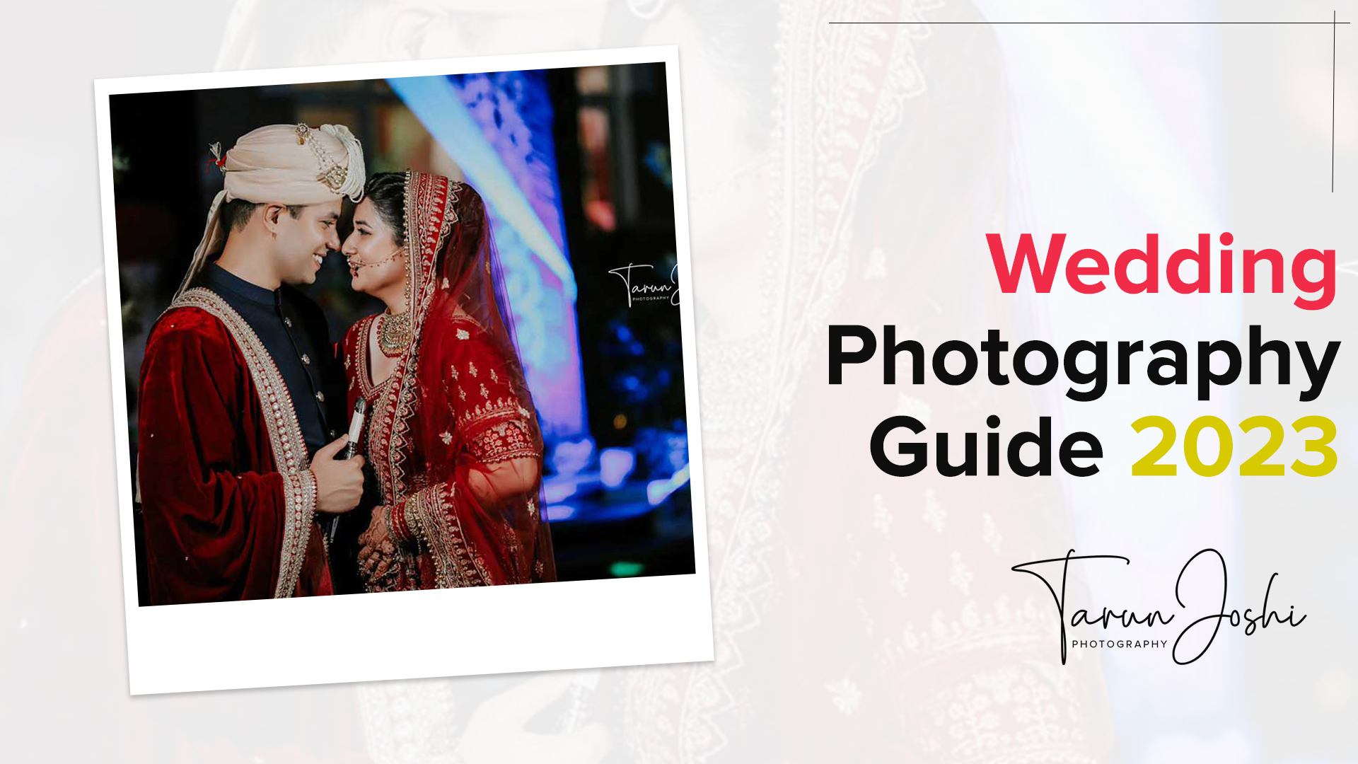 Wedding Photography Guide 2023